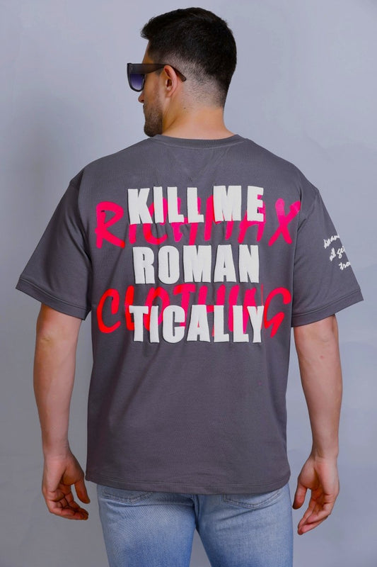 KILL ME ROMANTICALLY OVERSIZED TEE DARK GREY (GREY)