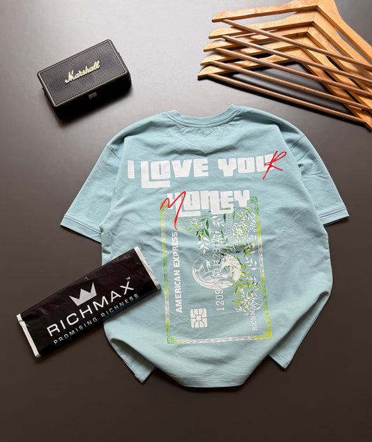 I LOVE YOU HONEY OVERSIZED TEE SKY BLUE